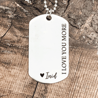 Thumbnail for Dog Tag I Love You More Necklace