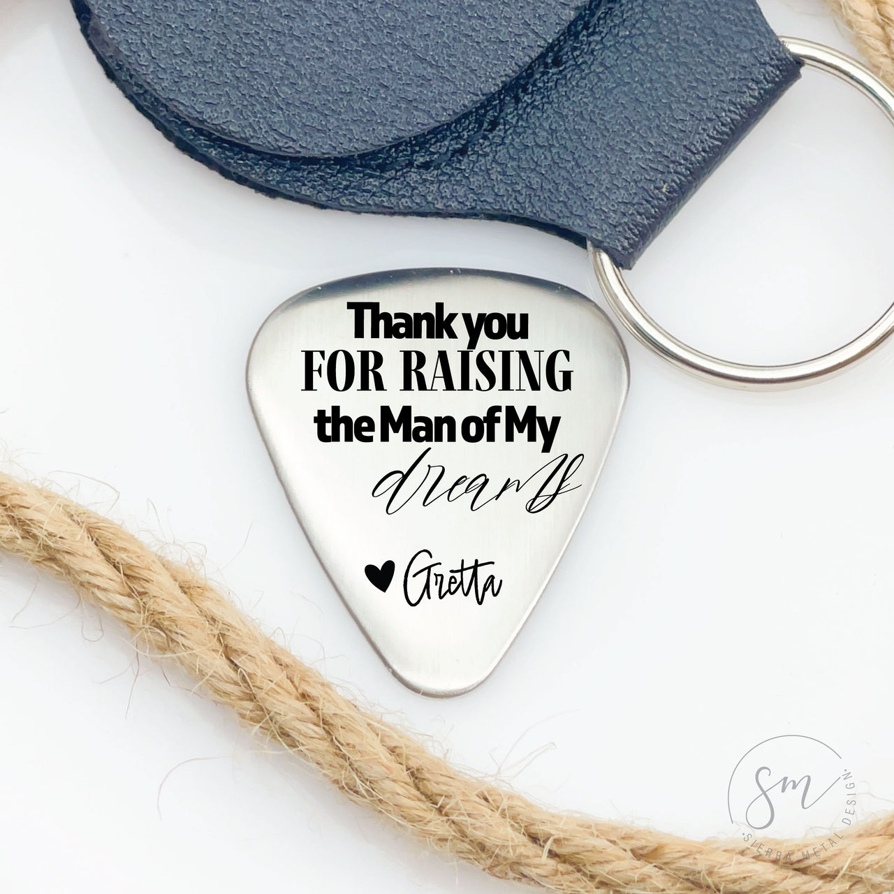 Thank You For Raising The Man Of My Dreams Guitar Pick