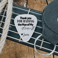 Thumbnail for Thank You For Raising The Man Of My Dreams Guitar Pick